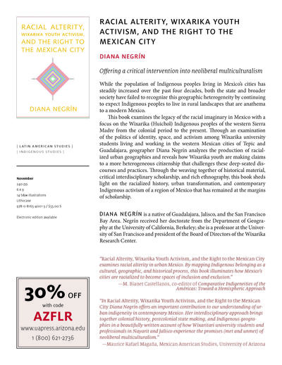 Diana Negrín da Silva - Racial Alterity, Wixarika Youth Activism, and the Right to the Mexican City - The University of Arizona Press